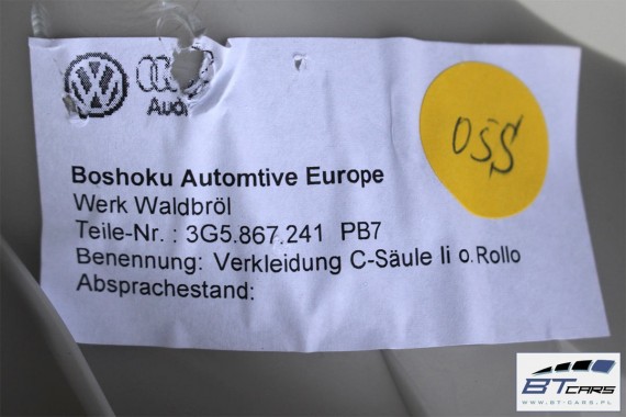 VW PASSAT B8 SEDAN SŁUPEK C POSZYCIE 3G5867241 3G5867242 3G5867241C 3G5867242C górne podsufitki PB7 3G5 867 241 3G5 867 242 3G