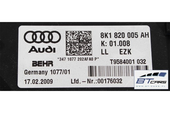 AUDI A4 A5 Q5 NAGRZEWNICA DMUCHAWA 8K1820005AH 8K 8T 8R 8T1 820 005 8K1820005AH 8K1820005AH 8K1820005AH 8K1820005AH 8K1816005AH