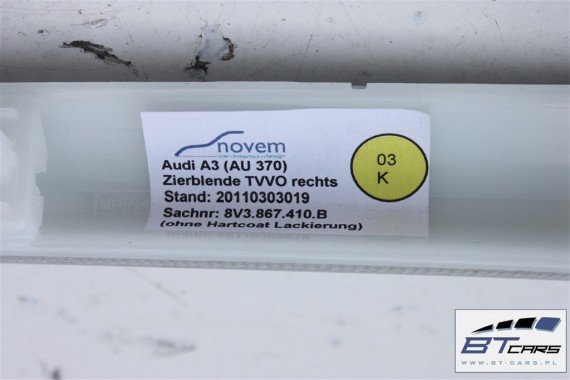 AUDI A3 LISTWY OZDOBNE LISTWA OZDOBNA DEKOR 8V 8V1853191B 8V1853189B 8V1853190B 8V3867409B 8V3867410B WC1 - transparentny 8V 8V0