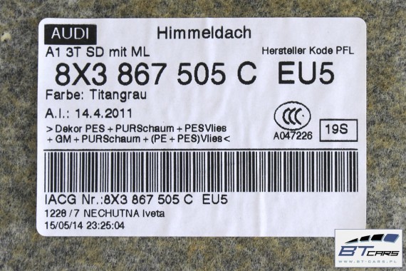AUDI A1 PODSUFITKA 8X3867505C 8X3 867 505 C Kolor: EU5 szary tytanowy 8X 8X0 FL LIFT 8X3867505F 8X3867505C 8X3867505F 8X3867505C