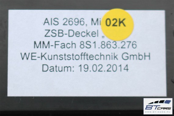 AUDI TT WYKOŃCZENIE TUNELU ŚRODKOWEGO 8S1863276 8S1864261 8S 8S1 863 276 dekor listwa ozdobna 8S1863440 8S1 863 440 popielniczka