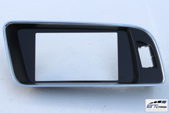 AUDI Q5 SQ5 FL RAMKA MONITORA NAVI 8R1857186S 8R1 857 186 S 8R LIFT wyświetlacza V58 - czarny polerowany