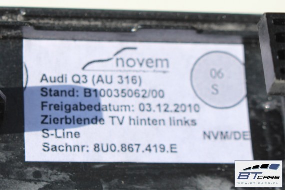 AUDI Q3 S-LINE LISTWY OZDOBNE LISTWA DEKOR DEKORY WYKOŃCZENIE TAPICERKA 8U1853190 8U0867409E 8U0867410E 8U0867419E 8U0867420E 8U