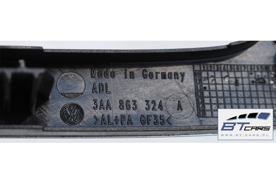 VW PASSAT B7 CC LISTWY OZDOBNE LISTWA DEKOR DEKORY WYKOŃCZENIE 3AA863100C 3AA863082A 3AA858069C 3AA863324A 3C0863284K 3AB857212