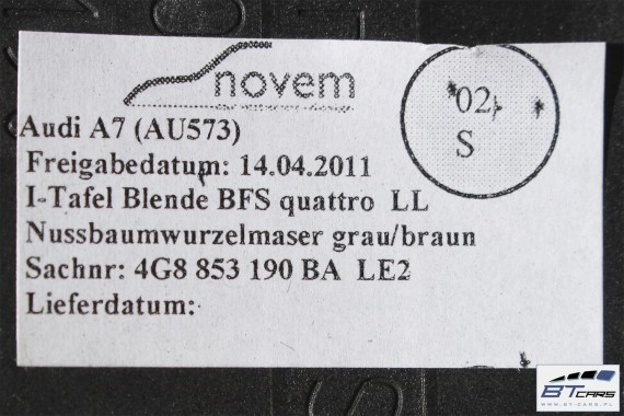 AUDI A7 LISTWY OZDOBNE LISTWA DEKOR DEKORY WYKOŃCZENIE TAPICERKA 4G0863273 4G8864261L 4G8867409AG 4G8867410 4G8867419 4G8867420T