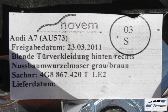 AUDI A7 LISTWY OZDOBNE LISTWA DEKOR DEKORY WYKOŃCZENIE TAPICERKA 4G0863273 4G8864261L 4G8867409AG 4G8867410 4G8867419 4G8867420T