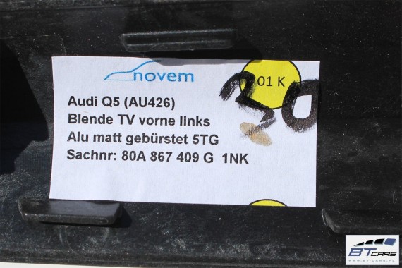 AUDI Q5 LISTWY OZDOBNE DEKORY WYKOŃCZENIE 80A 80B864241A 80B853189G 80B853190R 80A867409G 80A867410G