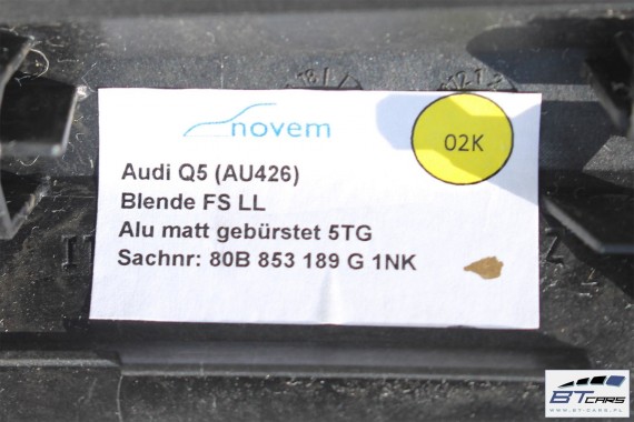 AUDI Q5 LISTWY OZDOBNE DEKORY WYKOŃCZENIE 80A 80B864241A 80B853189G 80B853190R 80A867409G 80A867410G