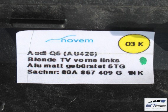 AUDI Q5 LISTWY OZDOBNE DEKORY WYKOŃCZENIE 80A 80B864241A 80B853189G 80B853190R 80A867409G 80A867410G