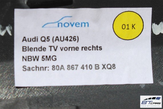 AUDI Q5 LISTWY OZDOBNE DEKORY WYKOŃCZENIE 80A 80B863969B 80B853189B 80B853190E 80A867409B 80A867410B dekor listwa kolor XQ8