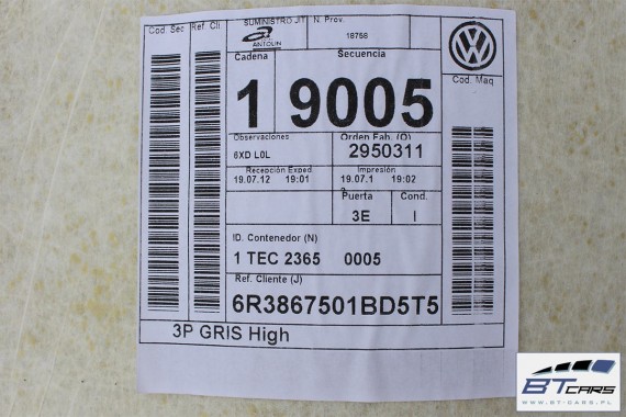 VW POLO PODSUFITKA TAPICERKA SZARA 6R3867501BD kolor - '5T5' szary perlisty 6R3 867 501 BD  6R 3-Drzwiowy