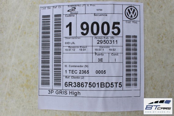 VW POLO PODSUFITKA TAPICERKA SZARA 6R3867501BD kolor - '5T5' szary perlisty 6R3 867 501 BD  6R 3-Drzwiowy