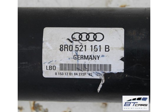 AUDI Q5 WAŁ KARDANA 8R0521101B 8R0 521 101 B 8R  8R0521101E 8R0521101K 8R0521101P 8R0521101B 8R0521101B 8R0521101B 8R0521101B