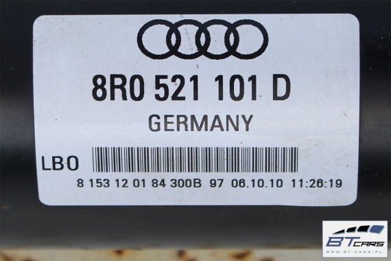 AUDI Q5 WAŁ NAPĘDOWY WAŁ KARDANA 8R0521101D 8R0521101J 8R0521101N 8R0 521 101 D 8R0 521 101 J 8R 8R0521101D 8R0521101J 8R0521101