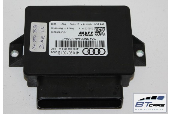 AUDI A6 A7 A8 MODUŁ STEROWNIK HAMULCA EPB 4H0907801B 4H0 907 801 4H0907801A 4H0907801C 4H0907801B 4H0907801A 4H0907801 4H0907801