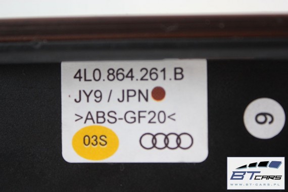 AUDI Q7 LISTWY OZDOBNE LISTWA DEKOR DEKORY WYKOŃCZENIE TAPICERKA 4L drewno 4L0864261B 4L0867409 4L0867410 4L0867419 4L0867420