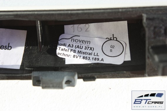 AUDI A3 LISTWA LISTWY OZDOBNE KONSOLI TAPICERKA 8V 8V1853191 8V1853190 8V3867409 8V3867410 4T4
