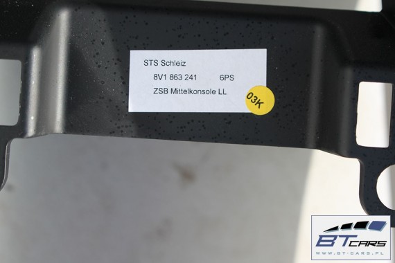 AUDI A3 TUNEL SRODKOWY + INTERFACE 8V1863241 8V 8V1 863 241 8V1863241 8V1863241J 6PS czarny soul 8V1863241 8V1863241J 8V1863241