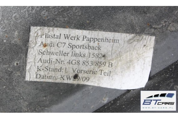 AUDI A7 LISTWA PROGOWA ZEWNĘTRZNA 4G8853859B 4G8853860B 4G8 853 859 B 4G8853855D 4G8853856D 4G8853855F 4G8853856F 4G8853855
