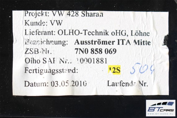 VW SHARAN SEAT WLOTY POWIETRZA KONSOLI 7N0819703 7N0858069 7N0819704 kratka 7N0 819 703 7N0819703D 7N0858069D 7N0819704D 7N