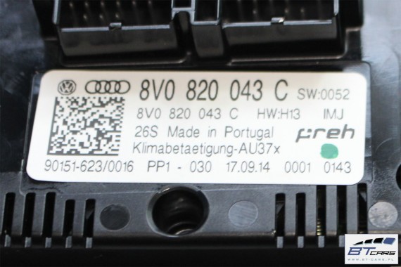 AUDI A3 PANEL KLIMATYZACJI KLIMY 8V0820043C 8V0 820 043 C moduł sterownik nawiewu 8V0820043C 8V0820043C 8V0820043C 8V0820043C
