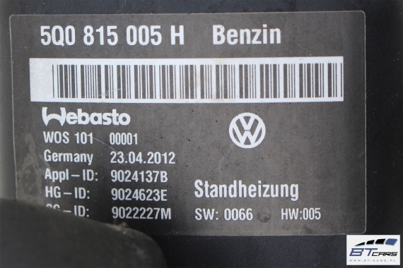 VW GOLF 7 OGRZEWANIE POSTOJOWE WEBASTO 5Q0815005H 5Q0 815 005 H 5G silniki benzynowe 5Q0815005H 5Q0815005H 5Q0815005H 5Q0815005H