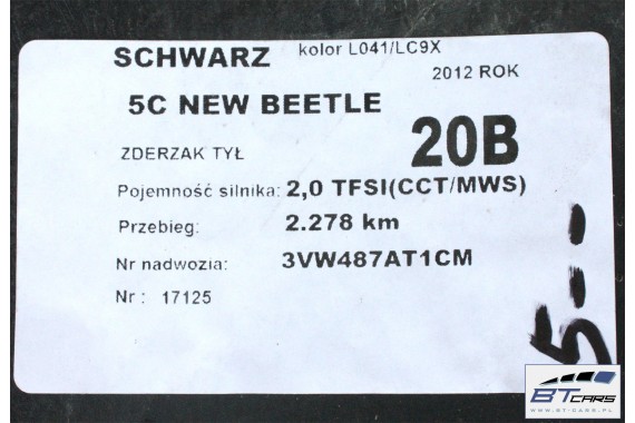 VW THE BEETLE L041 TYŁ ZDERZAK tylny + KLAPA BAGAŻNIKA spojler lampa BŁOTNIK błotniki 5C 5C5 2012- Kolor czarny USA A1A1