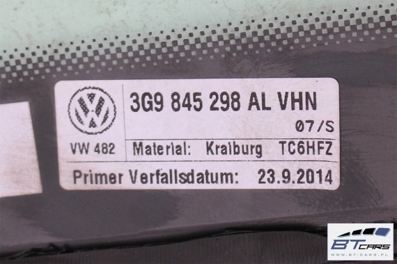 VW PASSAT B8 KOMBI SZYBA BOCZNA 3G9845298AL 3G9845297AL karoseryjna tylna tył 3G9 845 297 AL 3G9 845 298 AL ALLTRACK 2014