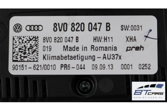 AUDI A3 PANEL KLIMY KLIMATYZACJI 8V0820047B 8V0820047D 8V0 820 047 B moduł sterownik nawiewu 8V 8V0820047D 8V0820047B 8V0820047D
