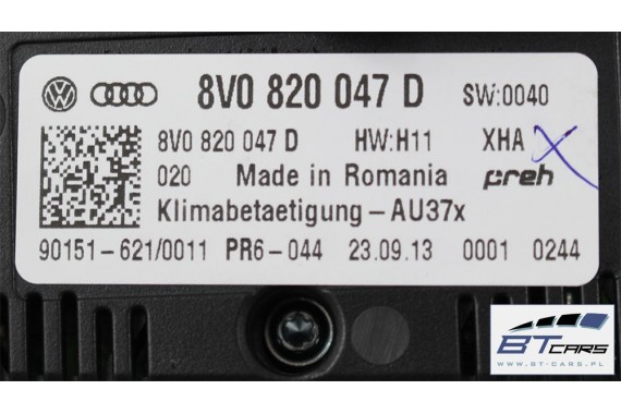 AUDI A3 PANEL KLIMY KLIMATYZACJI 8V0820047D 8V0820047B 8V0 820 047 D moduł sterownik nawiewu 8V 8V0820047D 8V0820047B 8V0820047D