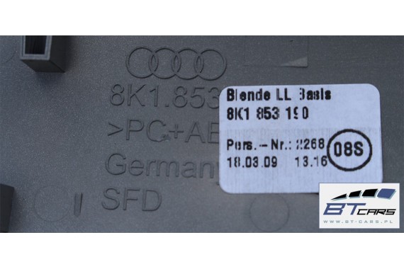 AUDI A4 LISTWY OZDOBNE DEKORY 8K1853190 8K0867419 8K0867420 8K0867409 8K0867410 8K0863305 KOMPLET LISTWA 8K dekor