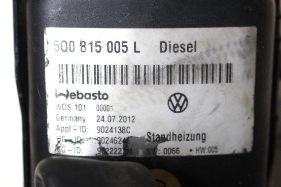 VW AUDI SKODA SEAT WEBASTO 5Q0815005L OGRZEWANIE POSTOJOWE diesel  5Q0 815 005 L TDi 5Q0815005L 5Q0815005L 5Q0815005L 5Q0815005L