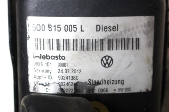 VW AUDI SKODA SEAT WEBASTO 5Q0815005L OGRZEWANIE POSTOJOWE diesel  5Q0 815 005 L TDI