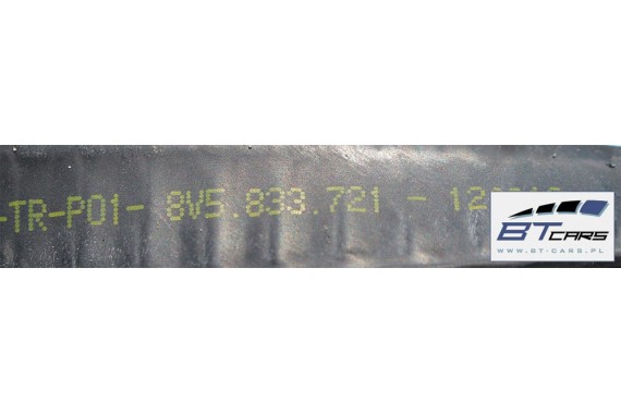 AUDI A3 SEDAN USZCZELKA DRZWI MASKI 8V0823723 8V5833721 8V5831721 8V0823723 8V5833721 8V5831721 8V5833721A 8V5831721 8V5 831 721