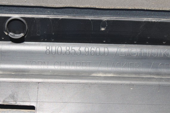 AUDI Q3 LISTWA DRZWI 8U0853960D 4U8 - czarny 8U0853970D 8U0 853 970 D dolna drzwiowa 8U0853960D 8U0853970D 8U0853960L 8U0853970L
