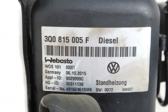 VW PASSAT B8 OGRZEWANIE POSTOJOWE WEBASTO 3Q0815005F 3Q0 815 005 F 3G  silnik diesel 3Q0815005F 3Q0815005F 3Q0815005F 3Q0815005F