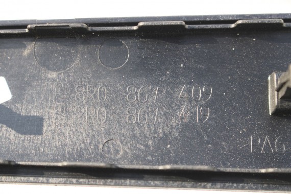 AUDI Q5 8R LISTWY OZDOBNE LISTWA DEKOR DEKORY WYKOŃCZENIE TAPICERKA 8R1853190 8R0867410 8R0867420 8R0867409 8R0867419 8R0863305