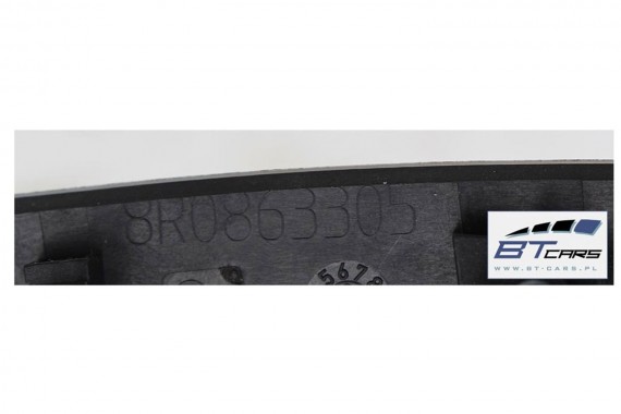 AUDI Q5 8R LISTWY OZDOBNE LISTEW LISTWA DEKORY 8R1853190 8R0867410 8R0867420 8R0867409 8R0867419 8R0863305 dekor listwa