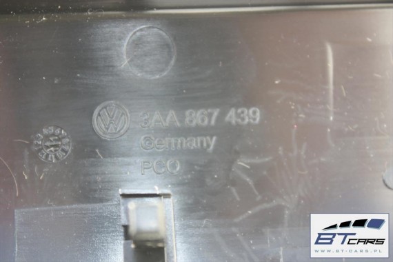 VW PASSAT B7 CC LISTWY OZDOBNE KONSOLI TAPICERKA 3AB858069 3AB858366 3AA863324 3AA863100 dekor dekory popielniczka