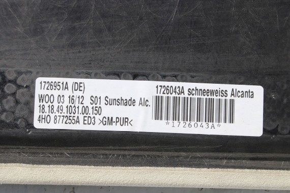 AUDI A8 ROLETA SZYBERDACHU 4H0877255A 4H0 877 255 A 4H D4 ED3 - śnieżno biały 4H0877255B osłona szyberdach Alcantara 4H0877255