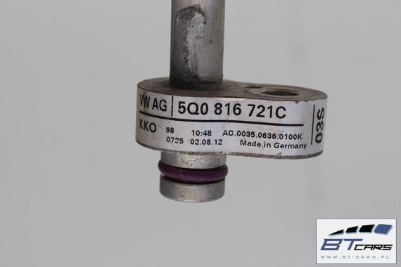 AUDI VW RURKI PRZEWODY KLIMATYZACJI KLIMY 5Q0816721C 5Q0820743E 5Q0820741C 5Q1816738B 5Q1816738E wąż przewód rurka 5Q0816721M
