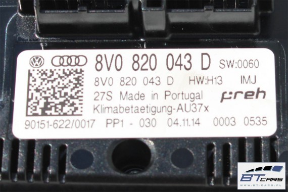 AUDI A3 PANEL KLIMATYZACJI KLIMY 8V0820043D moduł sterownik nawiewu 8V0 820 043 D 8V0820043D 8V0820043D 8V0820043D 8V0820043D