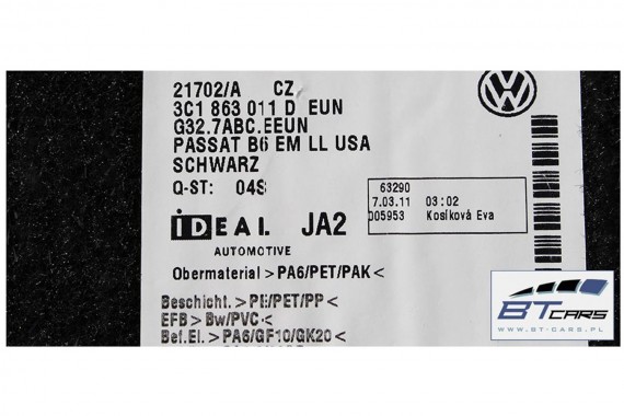 VW PASSAT B6 B7 CC DYWANIKI PODŁOGI 3C1863011D wycieraczki Kolor: EUN - czarny 3C1 863 011 D wykładziny