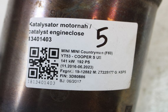 BMW MINI KATALIZATOR 8620206 F48 F45 F46 MINI F54 F55 F56 F57 F60 8 32 9797075 141 kW 192 PS Km silniki benzynowe 2.0 COOPER