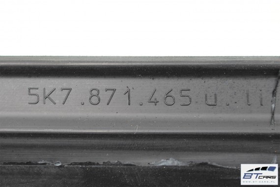 VW GOLF 6 VI CABRIO USZCZELKI USZCZELKA 5K7827705 5K7867911 5K7871465D 5K7871465 5K 5K7871465A 5K7871465B 5K7827705A 1K0823723C