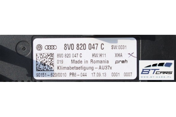 AUDI A3 PANEL KLIMATYZACJI KLIMY 8V0820047C 8V0 820 047 C 8V0820047C moduł sterownik nawiewu 8V 8V0820047C 8V0820047E 8V0820047