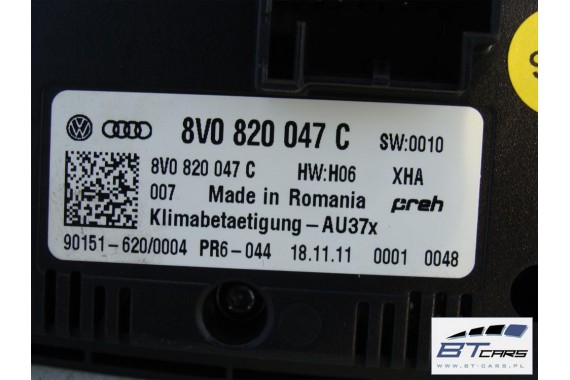 AUDI A3 PANEL KLIMATYZACJI KLIMY 8V0820047C 8V0 820 047 C 8V0820047C moduł sterownik nawiewu 8V 8V0820047C 8V0820047E 8V0820047
