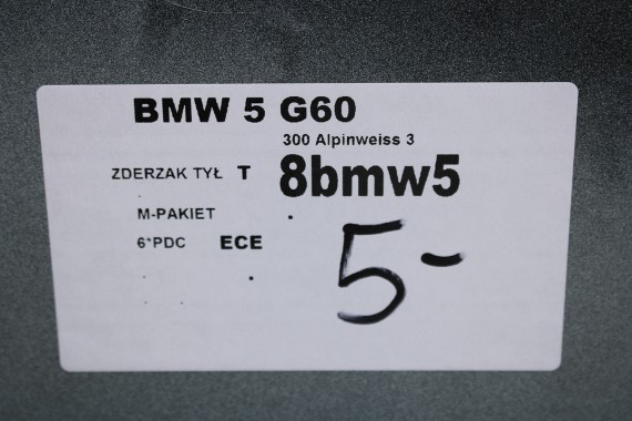 BMW 5 G60 ZDERZAK TYŁ TYLNY Kolor 300 Alpinweiss 3 51125A011B8 5A011B0 9464591 5A17979 BASIC 63219464591 66205A17979 5A011B8