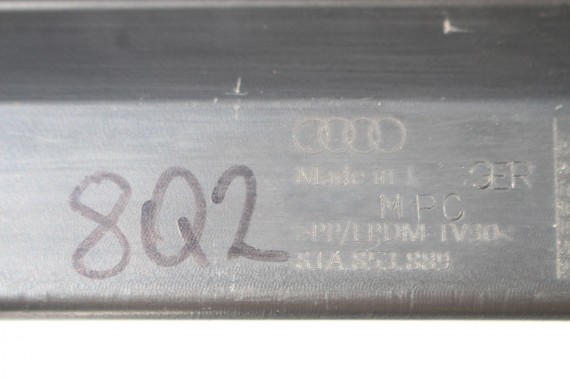 AUDI Q2 LISTWA PROGOWA 81A853889 81A853890 81A 853 889 81A 853 890 2 sztuki komplet 81A 2016- LISTWY próg L+P komplet 2 szt.