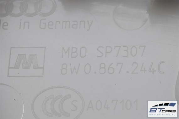 AUDI A4 SŁUPEK B POSZYCIE 8W0867243C 8W0867244C 8W B9 górne podsufitki 8W0867243A 8W0867244A 8W0867243B 8W0867244B 8W0867243 RL9